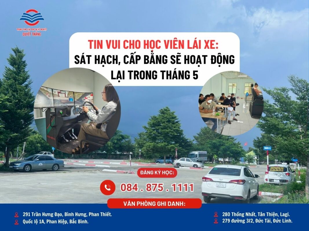 sát hạch và cấp bằng lái xe sẽ hoạt động lại trong tháng 5