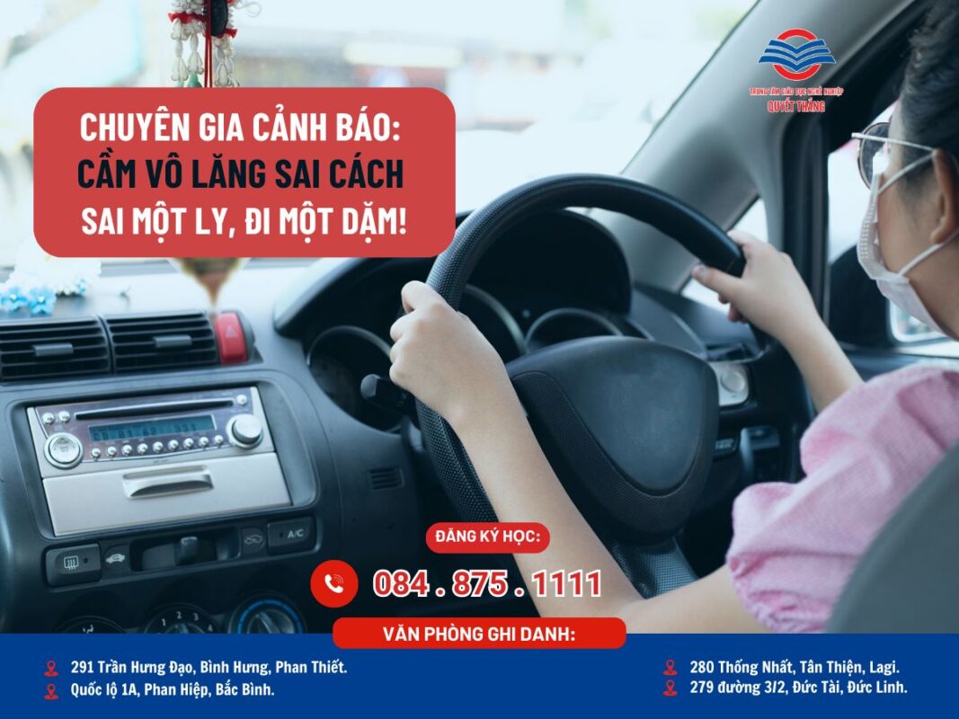 tư thế cầm vô lăng