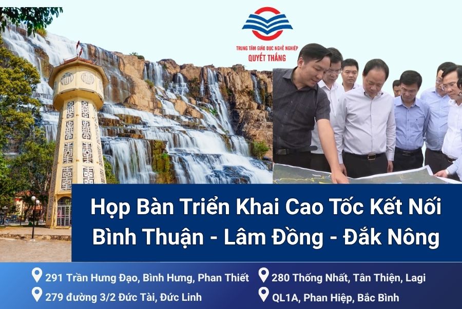 Họp Bàn Triển Khai Cao Tốc Kết Nối Bình Thuận - Lâm Đồng - Đắk Nông
