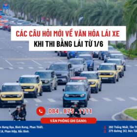 câu hỏi mới về văn hóa lái xe khi thi bằng lái từ 1/6