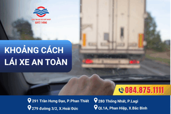 KHOẢNG CÁCH LÁI AN TOÀN