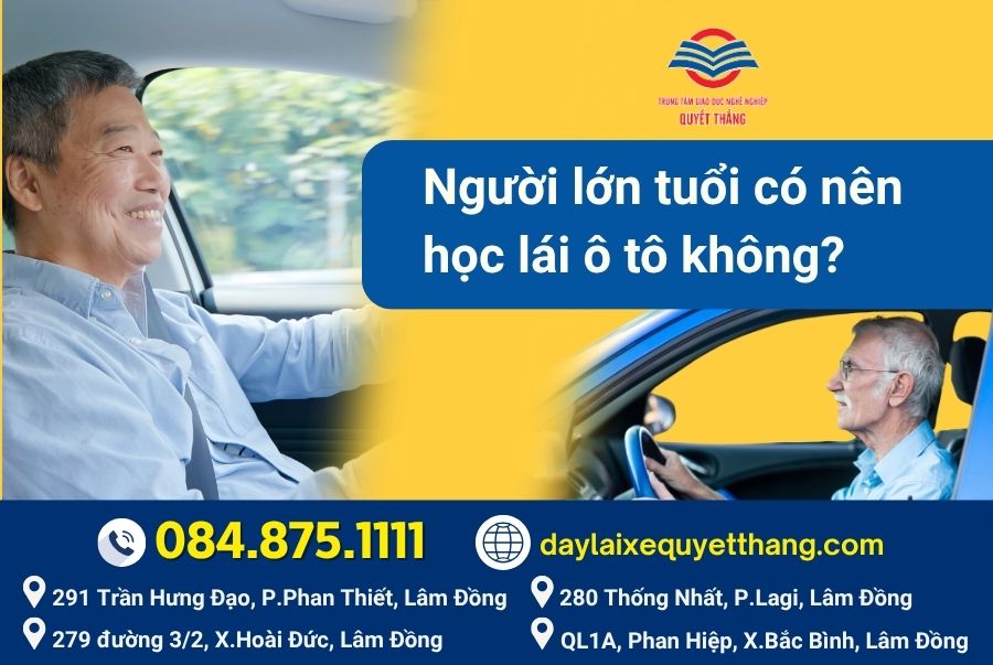 Người lớn tuổi có nên học lái ô tô không?
